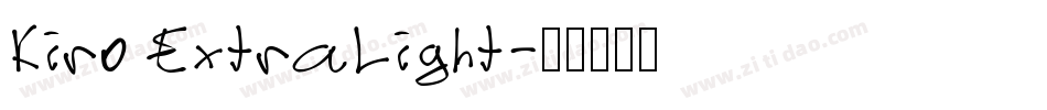 Kiro ExtraLight字体转换